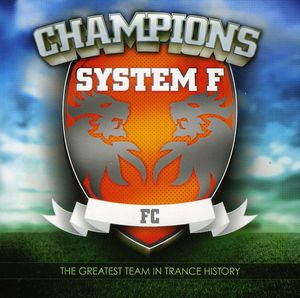 Champions , System F