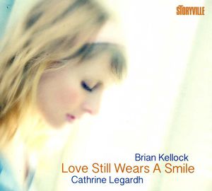 Love Still Wears a Smile , Brian Kellock