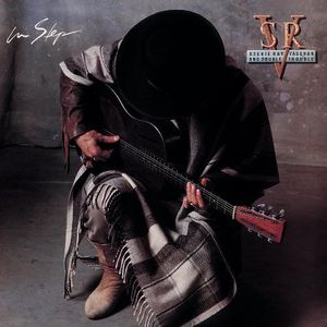 In Step , Stevie Ray Vaughan