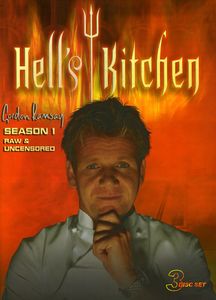 Hell's Kitchen: Season 1 Raw and Uncensored , Gordon Ramsay