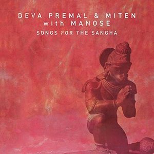 Songs for the Sangha , Deva Premal