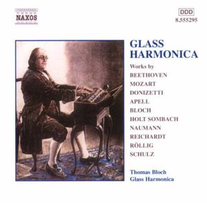 Music for Glass Harmonica , Thomas Bloch