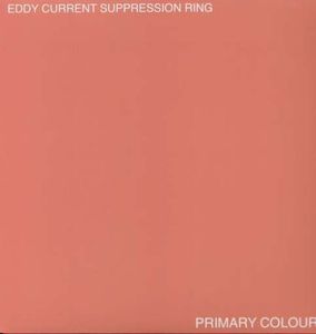 Primary Colours , Eddy Current Suppression Ring