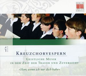 Vespers for the End of the Church Year , Dresden Kreuzchor