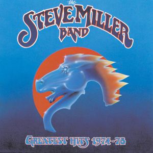 Greatest Hits 1974-78 , Steve Miller Band