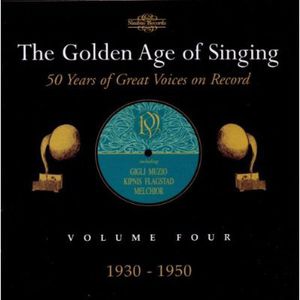 Golden Age of Singing 4: 1930-1950 / Various , Various Artists
