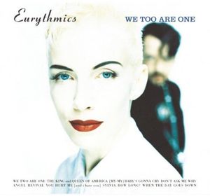 We Too Are One , Eurythmics