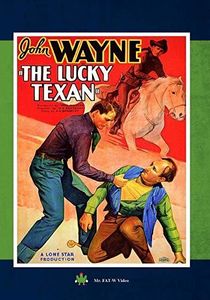 The Lucky Texan , John Wayne
