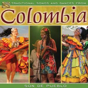 Traditional Song and Dances from Colombia , Son De Pueblo