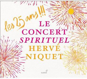 25 Ans: Le Concert Spirituel , Le Concert Spirituel Orchestra & Chorus