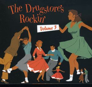 Drugstores Rockin, Vol. 3 , Various Artists
