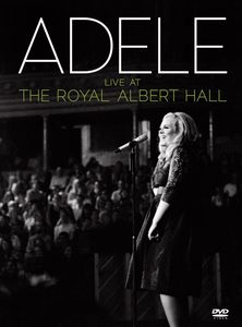 Adele: Live at the Royal Albert Hall , Adele