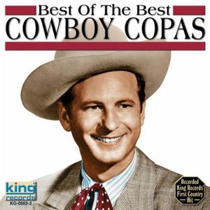 Best of the Best , Cowboy Copas