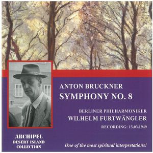 Sinfonie 8 / Berlin 1949 , A. Bruckner