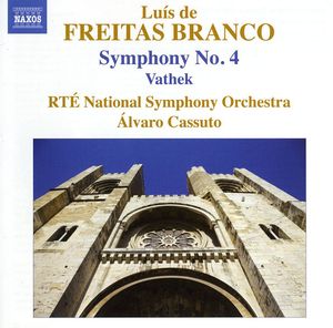 Orchestral Works 4: Symphony 4: Vathek , Alvaro Cassuto