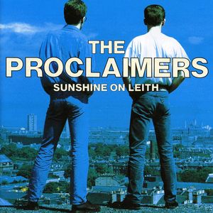 Sunshine on Leith [Import] , The Proclaimers