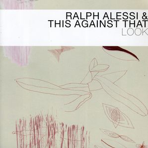 Look , Ralph Alessi