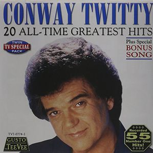 20 All Time Greatest Hits , Conway Twitty