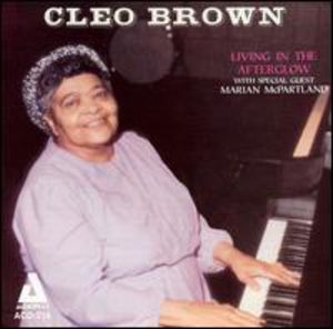 Living in the Afterglow , Cleo Brown