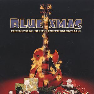 Christmas Blues Instrumentals , Various Artists