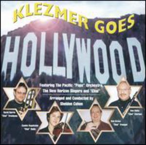 Klezmer Goes Hollywood , Pacific Pops Orchestra