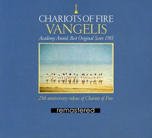 Chariots: 25 Annivesary Edition (Original Soundtrack) [Import] , Vangelis