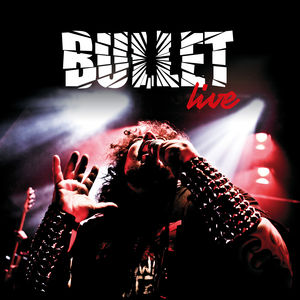Live , Bullet