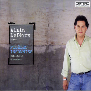 Blissfully Sleepless , Alain Lef vre