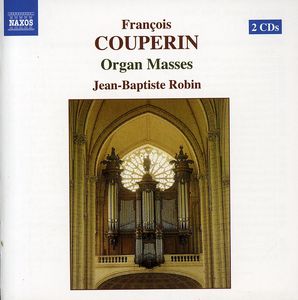 Organ Masses , Jean-Baptiste Robin