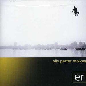 Er , Nils Petter Molv r