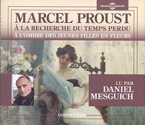 A L'Ombre Des Jeunes Filles En Fleurs , Marcel Proust
