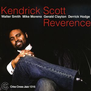 Reverence , Kendrick Scott