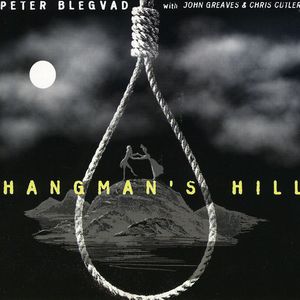 Hangman's Hill , Peter Blegvad