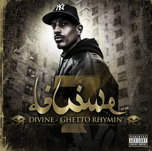 Ghetto Rhymin , Divine