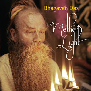 Mother Light , Bhagavan Das