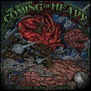 Chapter 5: Desert Suns & Chiefs , Second Coming Of Heavy