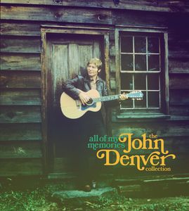 All of My Memories , John Denver