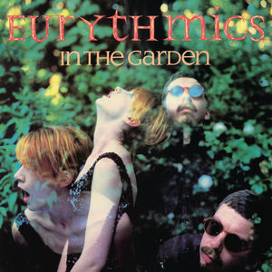 In The Garden , Eurythmics