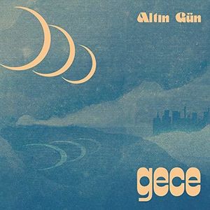 Gece , Altin Gun