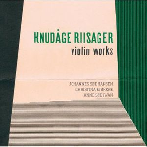 Violin Works , Anne S e Iwan