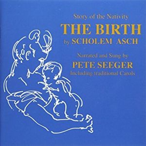 The Birth , Pete Seeger