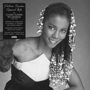 Remind Me: Classic Elektra Recordings 1978-1984 , Patrice Rushen