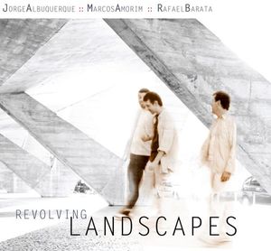 Revolving Landscapes , Jorge Albuquerque