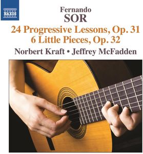 Fernando Sor: 24 Progressive Lessons Op.31 & 6 , Norbert Kraft