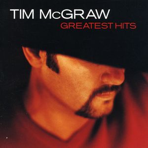 Greatest Hits , Tim McGraw