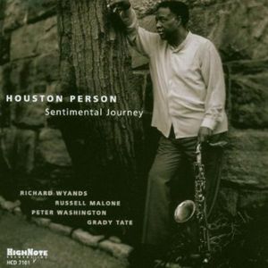 Sentimental Journey , Houston Person