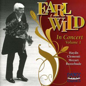 Earl Wild in Concert 1 , Earl Wild