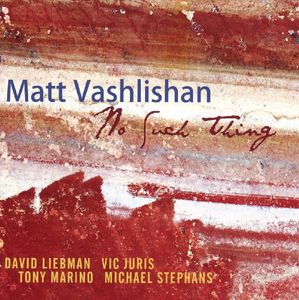 No Such Thing , Matt Vashlishan