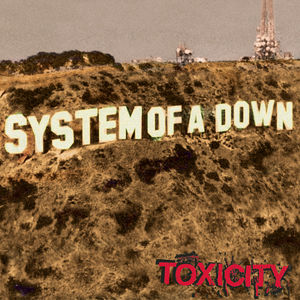 Toxicity -  Sony Music Distribution (USA)