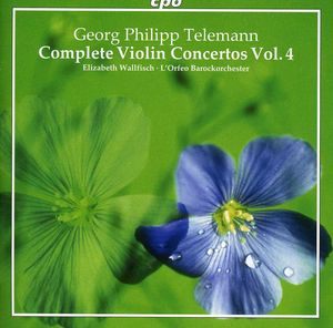 Complete Violin Concertos 4 , Elizabeth Wallfisch